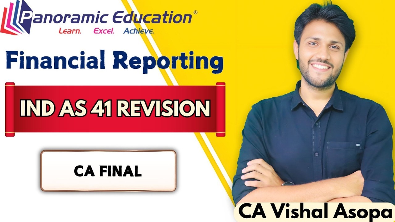 CA Final IND AS 41 Revision | Financial Reporting | Revision for Jan 26 Exam