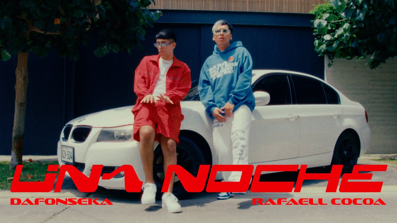 Dafonseka, @RafaellCocoa - Una Noche (Video Oficial)