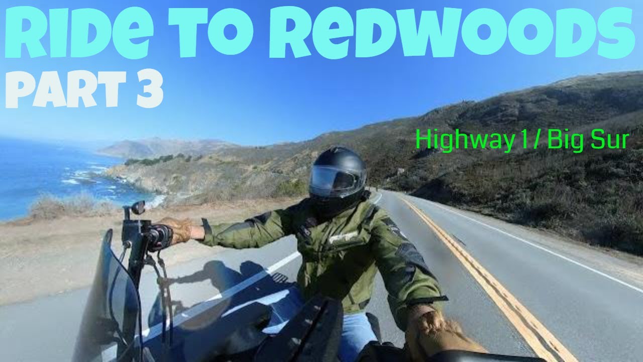 Ride to Redwoods Part 3 | Hwy 1 & Big Sur | Road to Nowhere