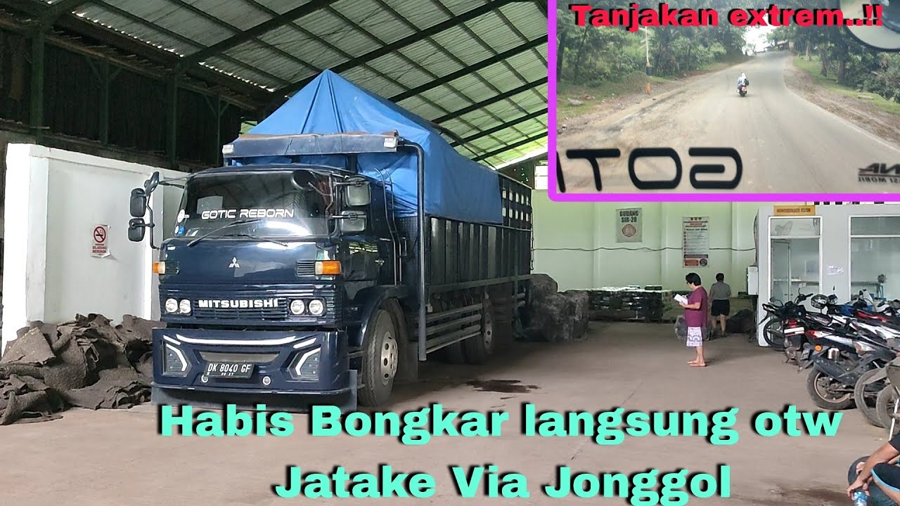 Alhamdulillah mbah Gotic habis bongkar langsung muat gass Cianjur ngosong Jatake..!! 