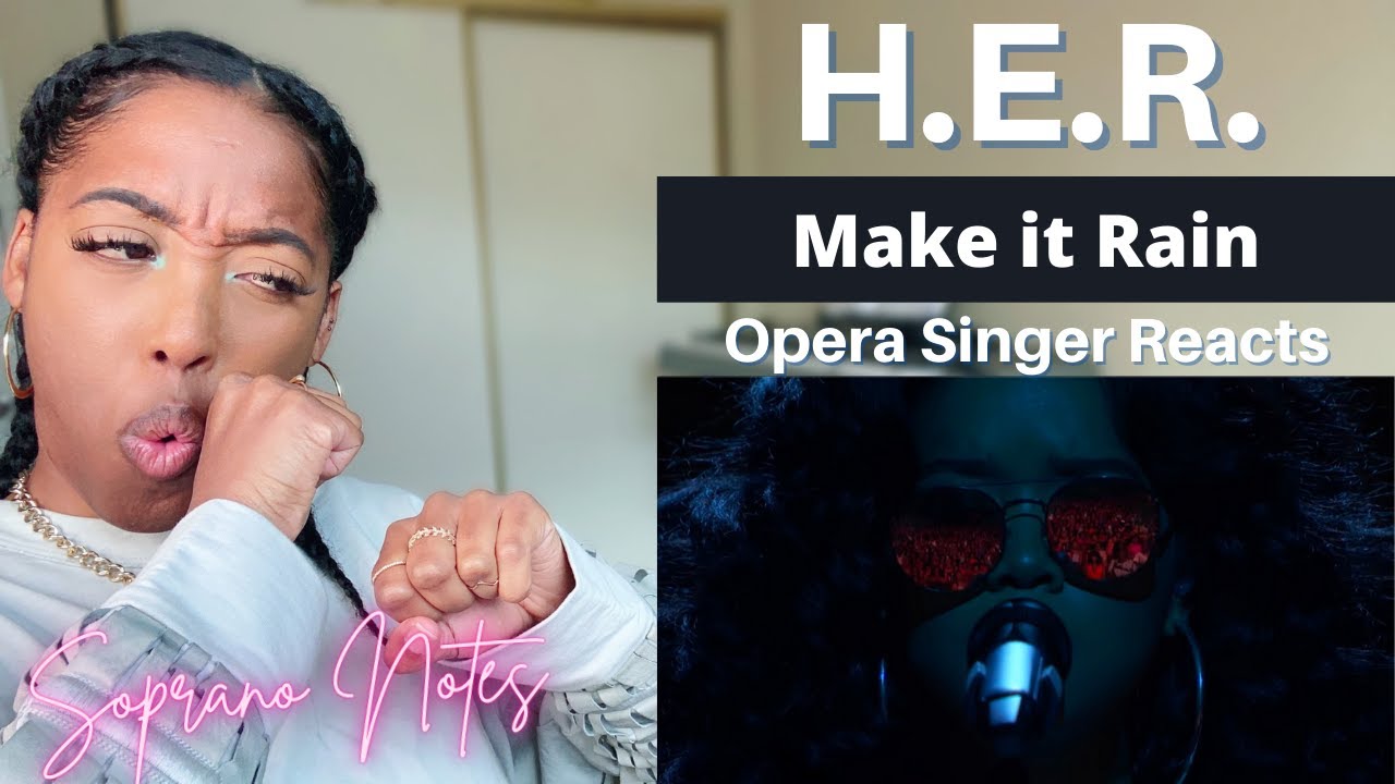 Opera Singer Reacts to Make It Rain | H.E.R. | BET | Performance Analysis |