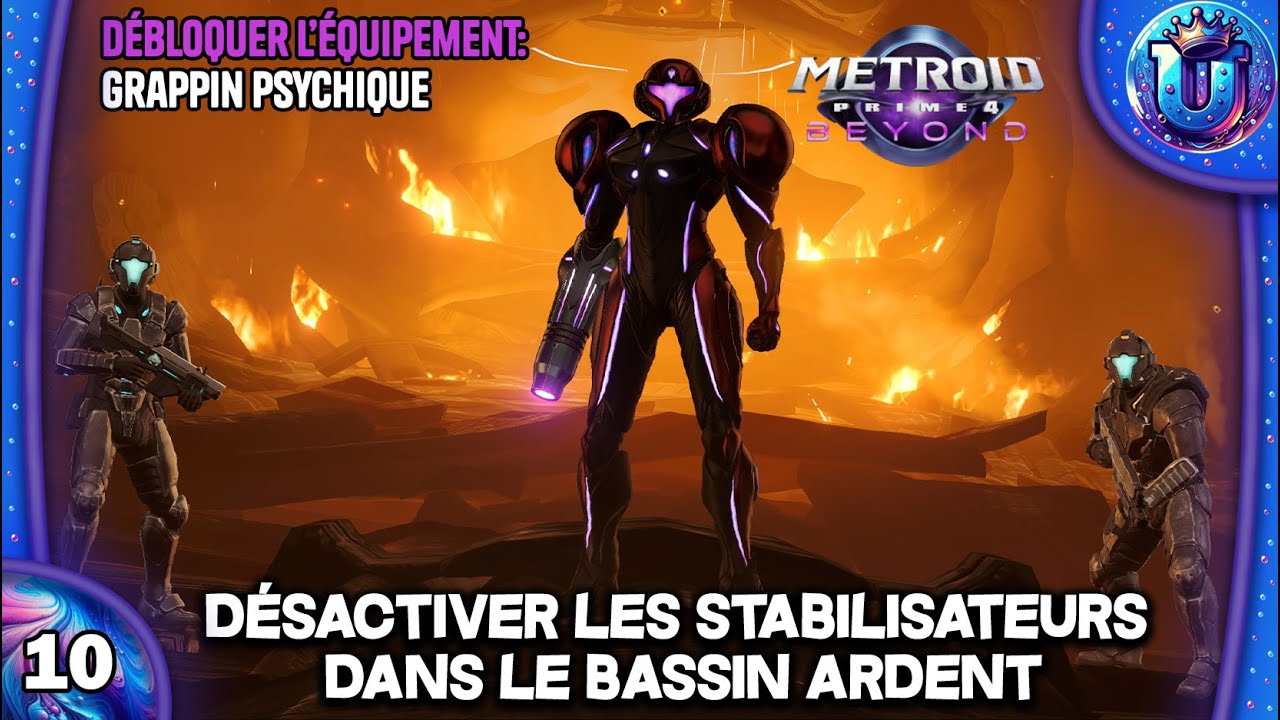 LES BRAS STABILISATEURS DANS LE BASSIN ARDENT (GRAPPIN) -METROID PRIME 4 BEYOND | LET'S PLAY FR #10