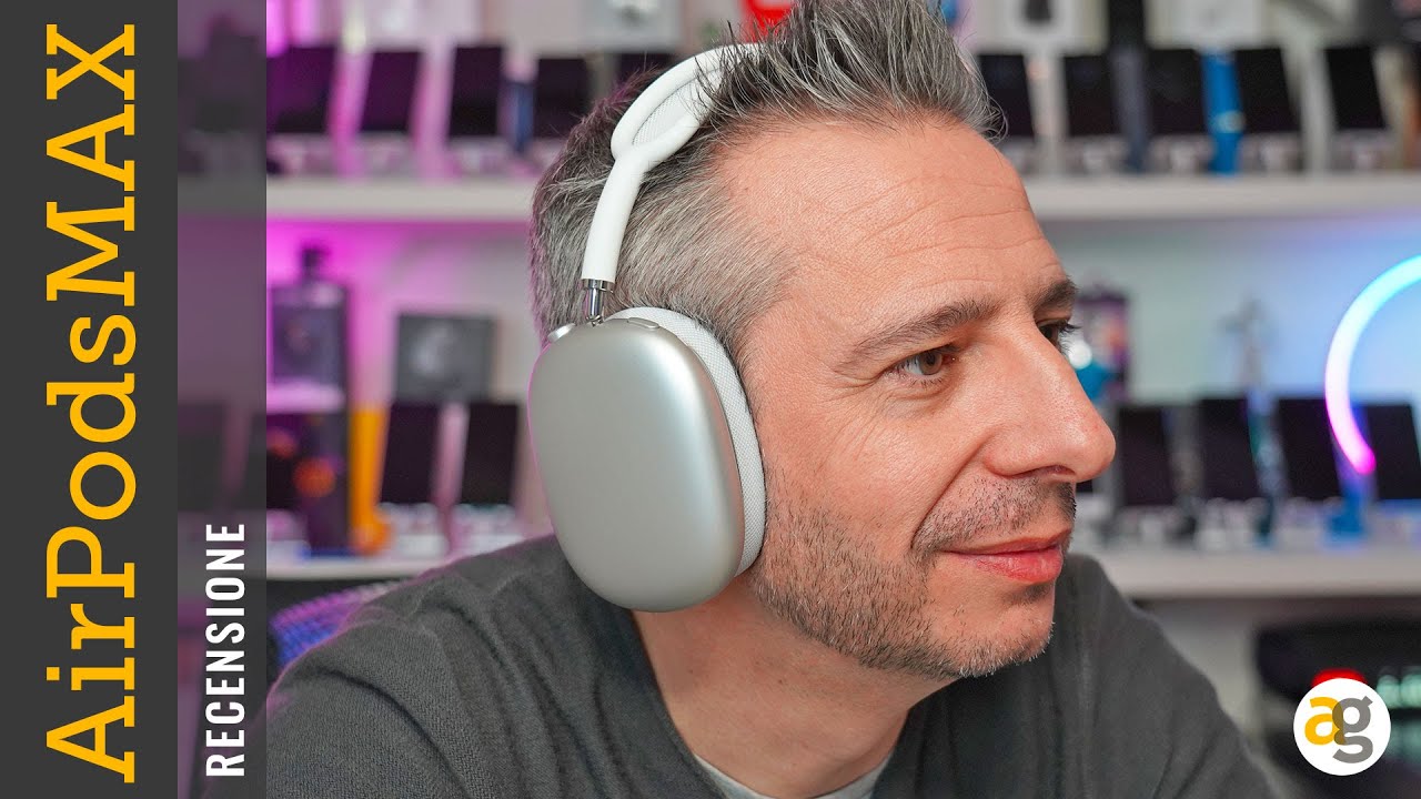 RECENSIONE AirPods MAX di APPLE
