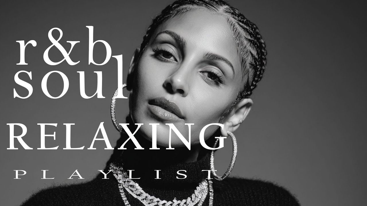 【R&B Soul】Chill R&B Soul &ndash; Warm Soul Vibes for Midnight Relaxation