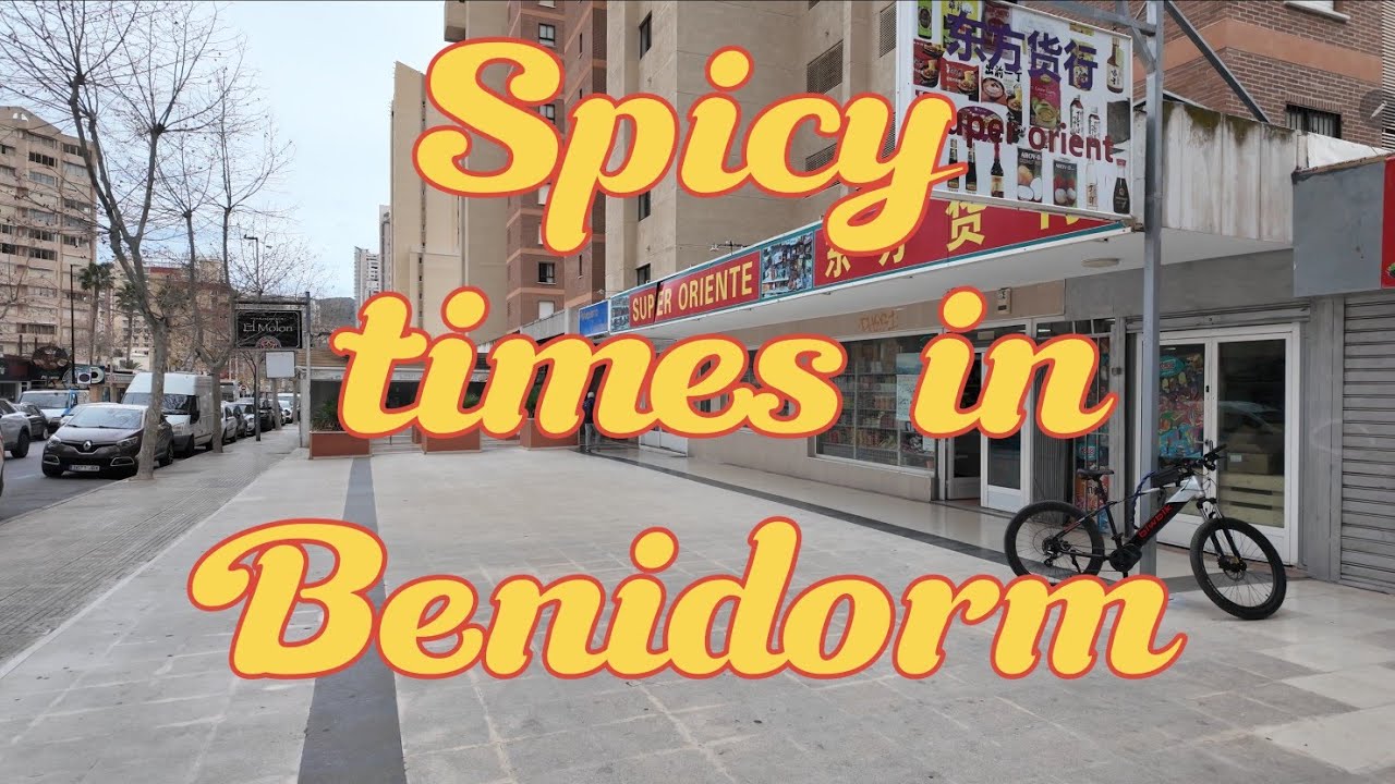 Very spicy in Benidorm 