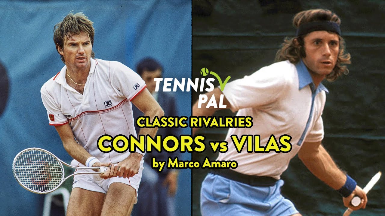 Classic Rivalries: Jimmy Connors vs. Guillermo Vilas