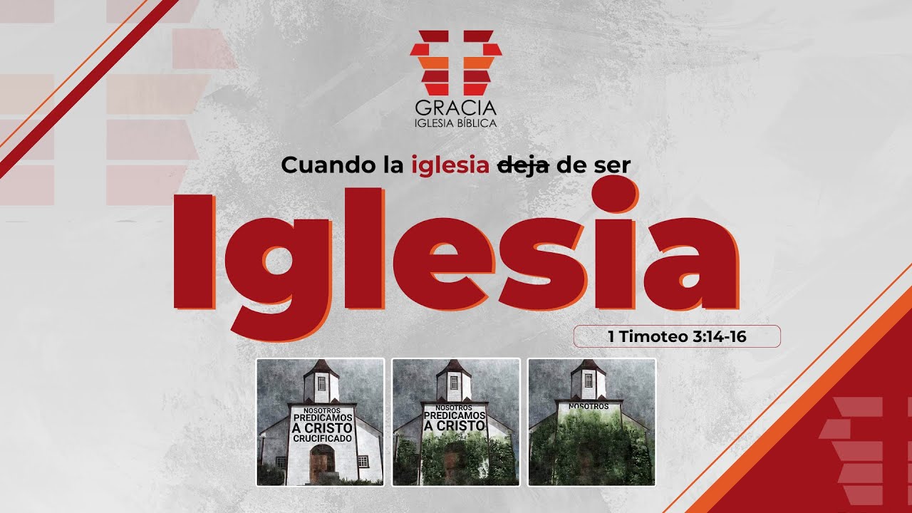 Cuando la iglesia deja de ser Iglesia - 1 Timoteo 3:14-16 / Pr. Alex Gulart