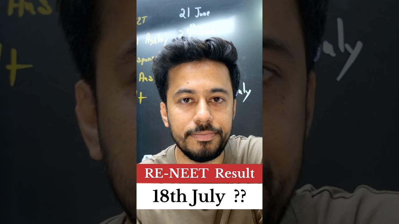 Re-NEET Result Date CONFIRMED for 18th July? ⚠️ Watch This! | Kshitiz Sir #shorts #viralshorts