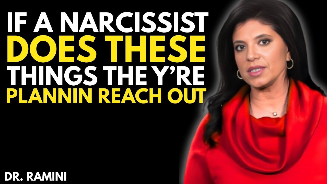 If a Narcissist Does These 8 Things, They're Planning Their Reach Out|| Dr Ramani