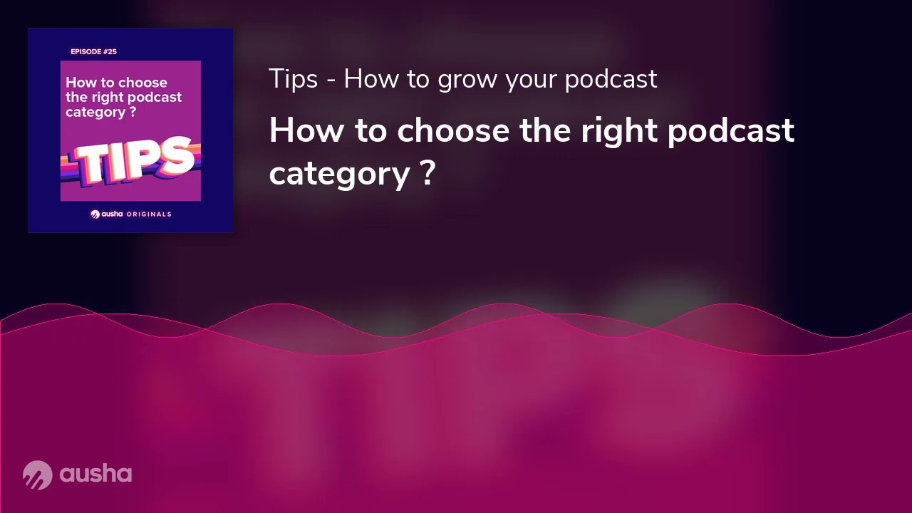 Boost your Podcast Marketing by choosing the right podcast category