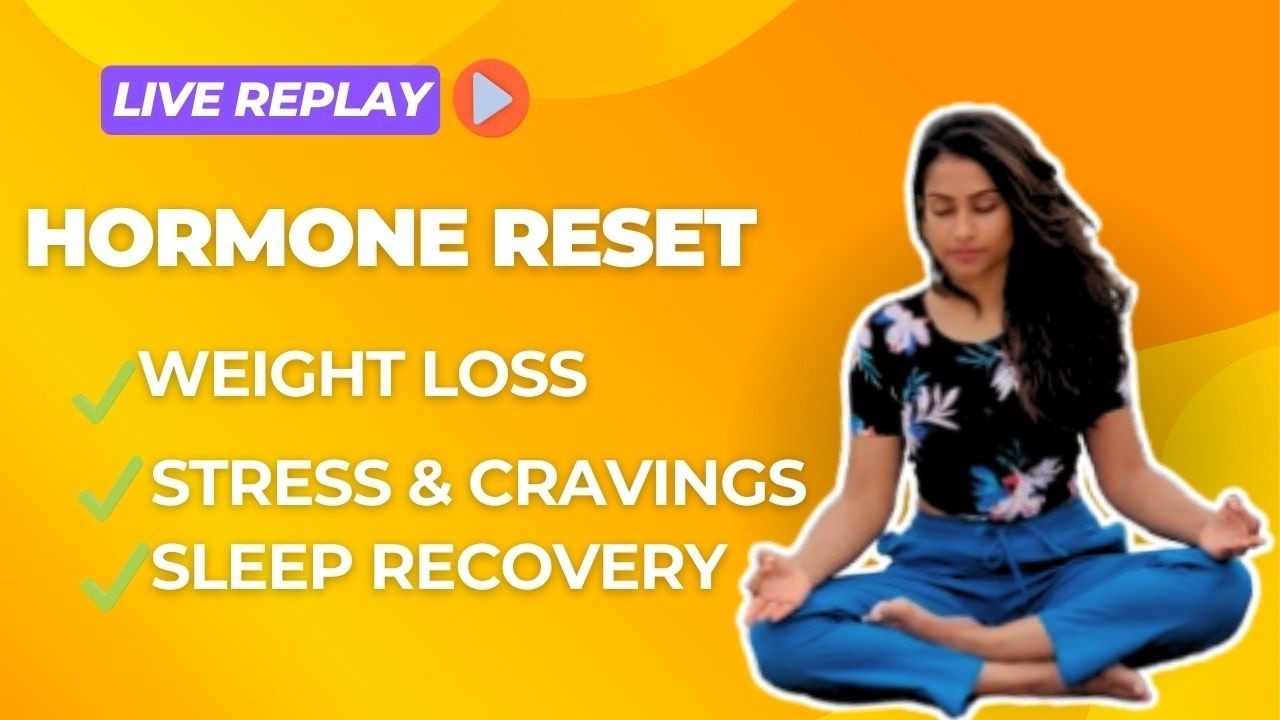 Hormone Reset Live | Cortisol, Belly Fat & Energy