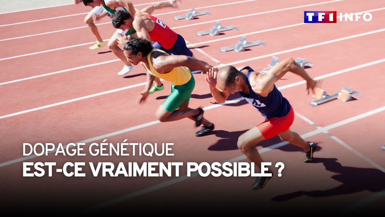 JO-2024 : le dopage génétique, fantasme ou réalité ?