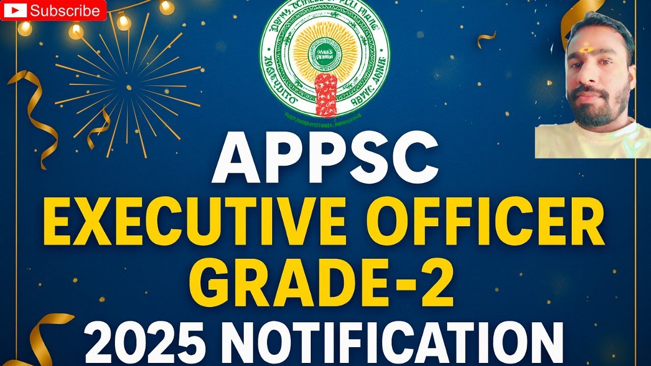 APPSC NUNDI EXCUTIVE OFFICER GRADE-2 /2025-NOTIFICATION /QUALIFICATION :DEGREE.. 