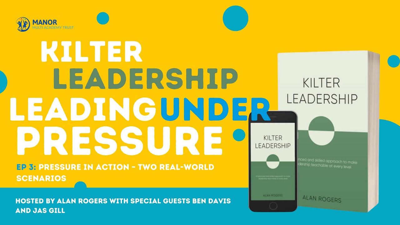 Kilter Leadership Decision Making Mini-Series - Ep 3