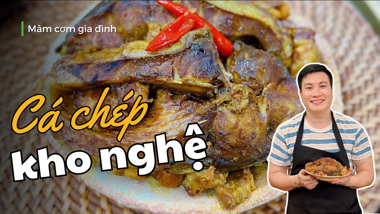 Bí quyết Kho Cá Chép Với Nghệ ngon tuyệt không phải ai cũng biết | Cùng Cháu Vào Bếp