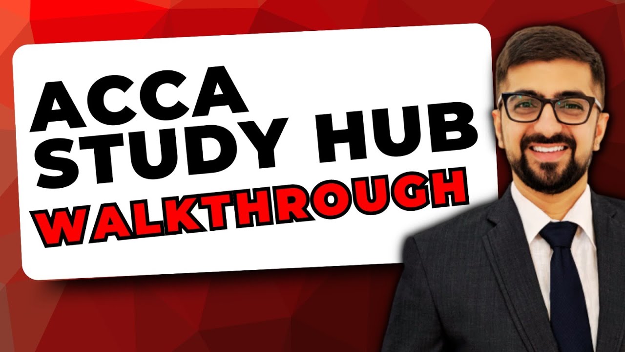 ACCA Study Hub Walkthrough | Detailed Overview of ACCA Study Hub | Neeraj Arora