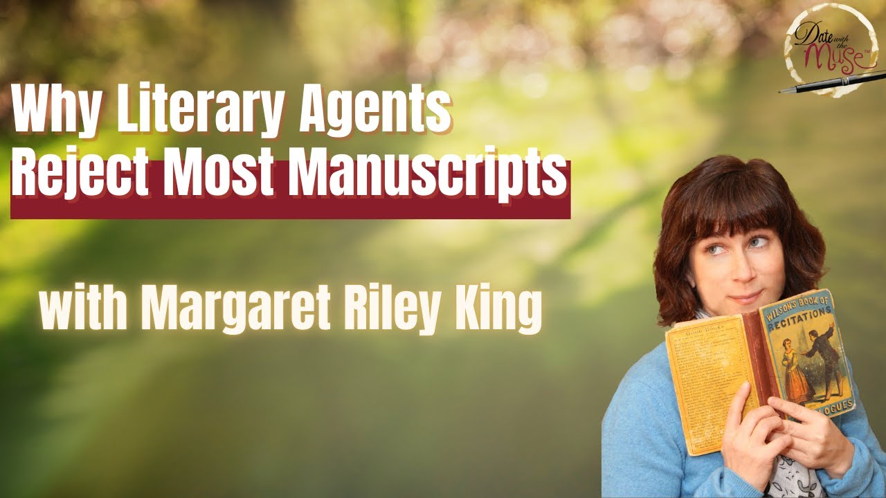 Why Literary Agents Reject Most Manuscripts
