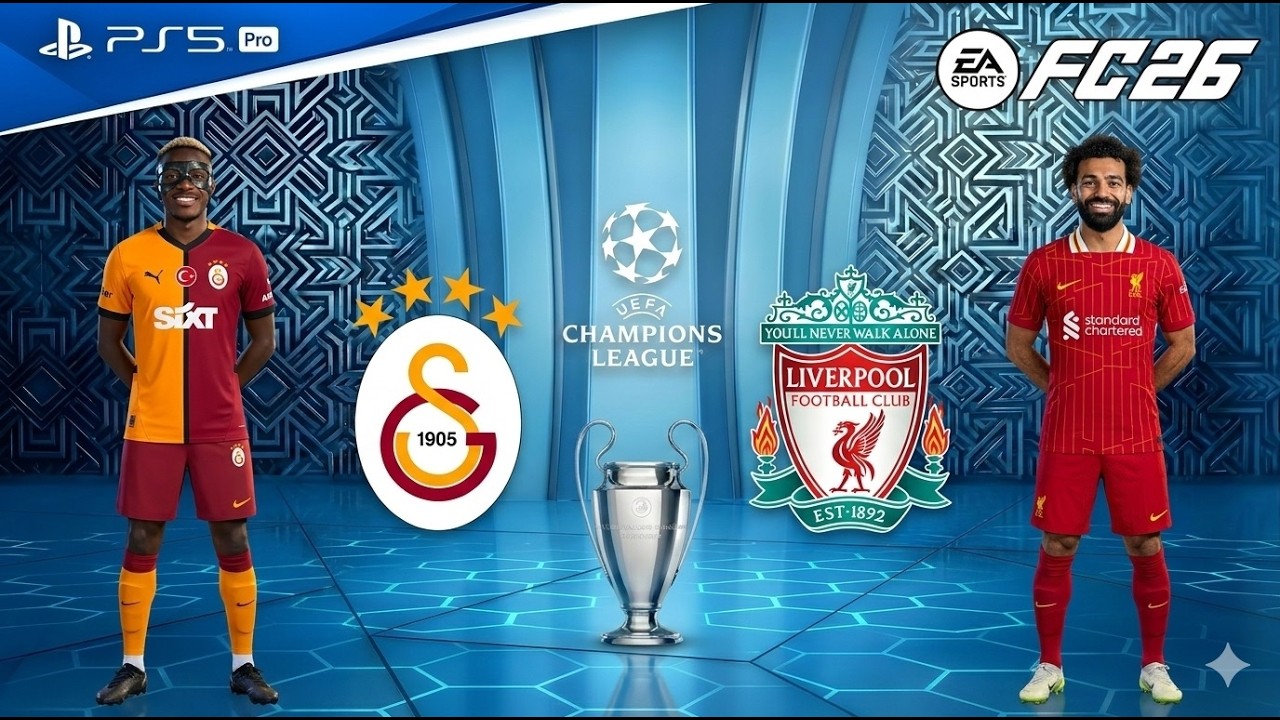 FC 26 | Galatasaray Vs Liverpool FC 26 | UEFA Champions League 2025/26 | RTX 4080 Super Graphics
