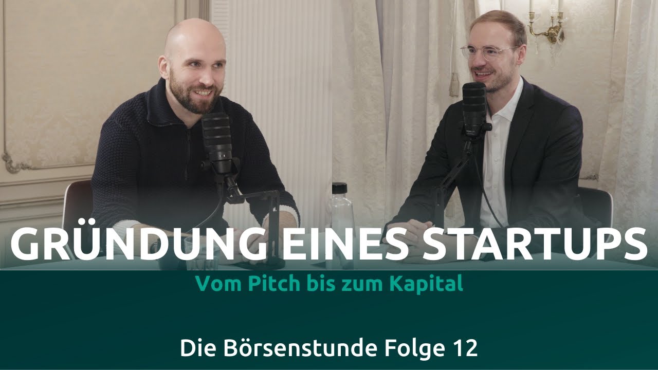 Warum STARTUPS scheitern und wie man es RICHTIG macht I Die Börsenstunde Folge 12