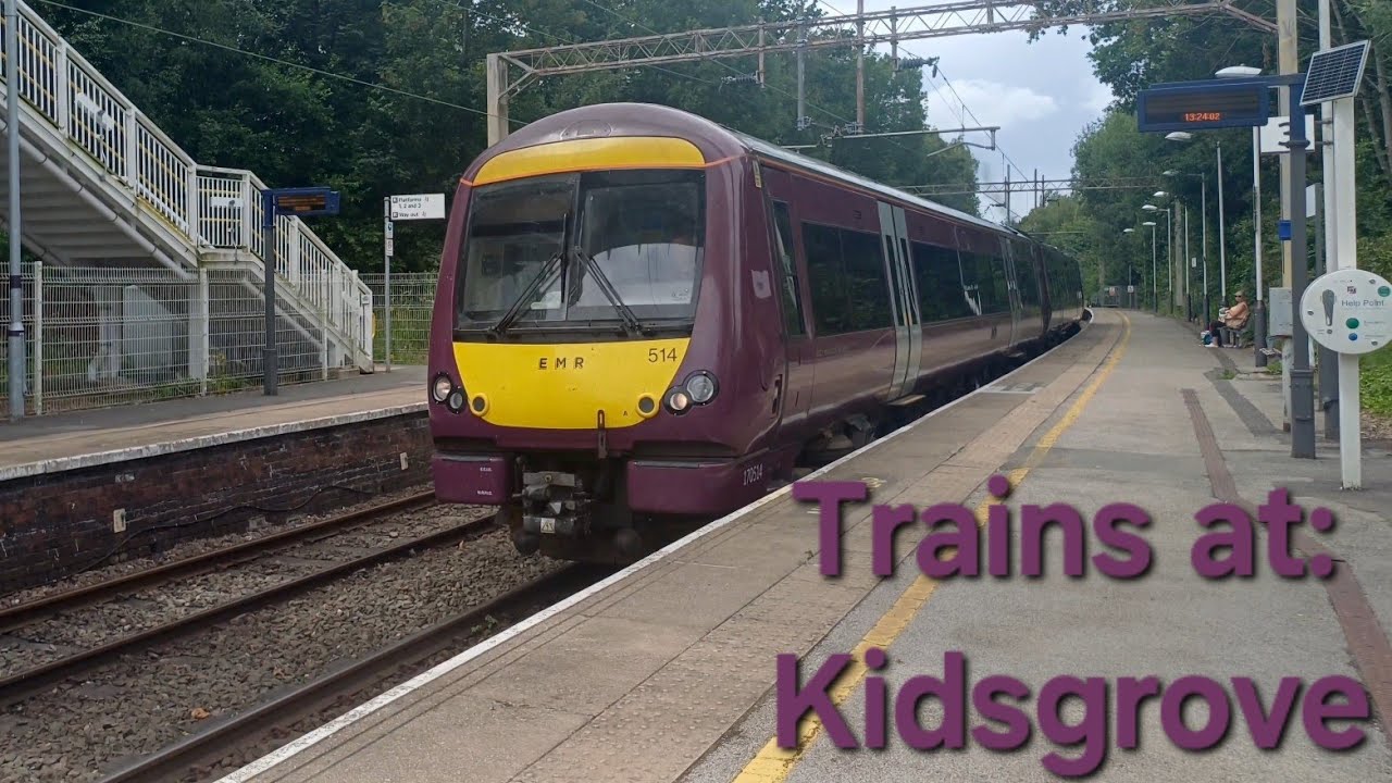 Trains at Kidsgrove: 4/7/25
