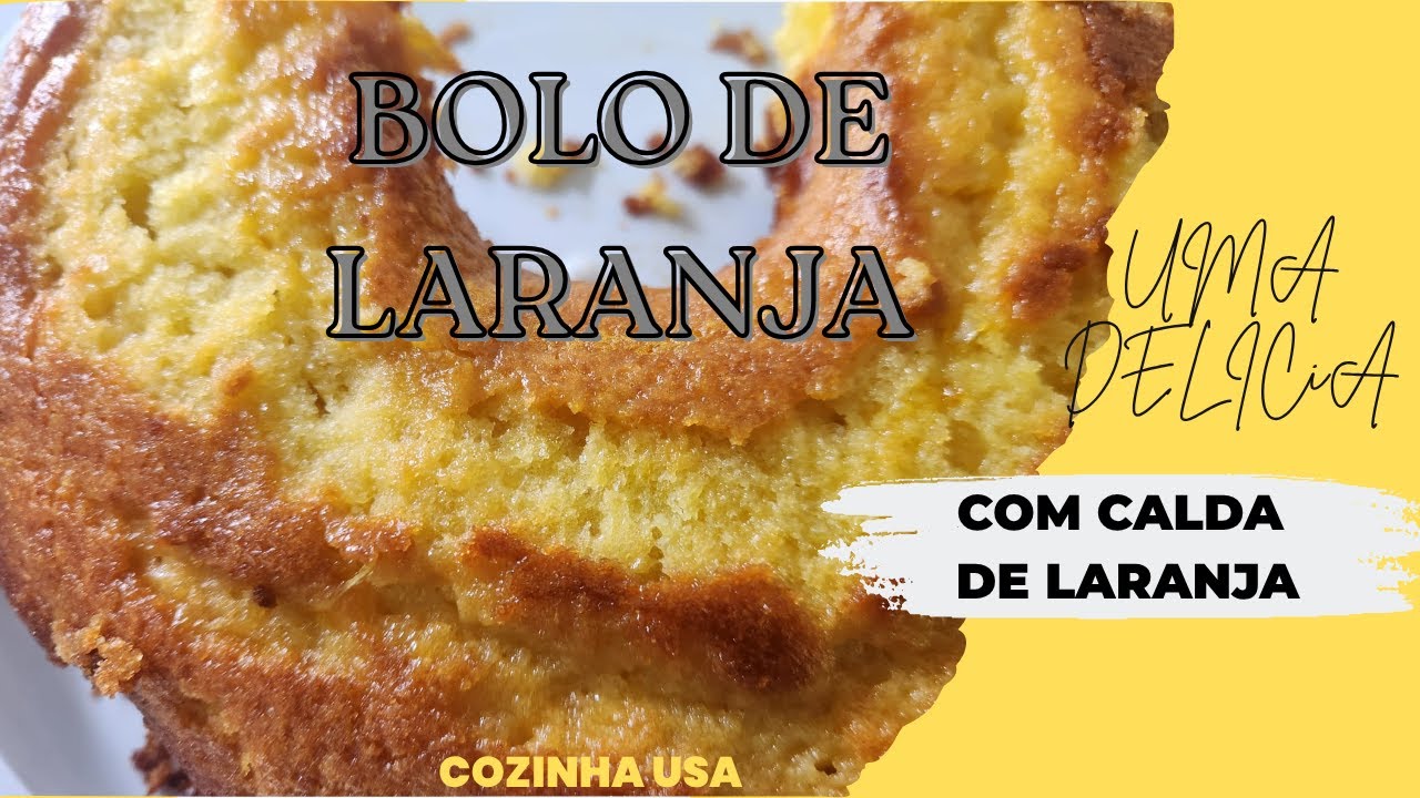 INCRÍVEL! BOLO DE LARANJA FOFINHO COM POUCOS INGREDIENTES - SUPER FÁCIL 