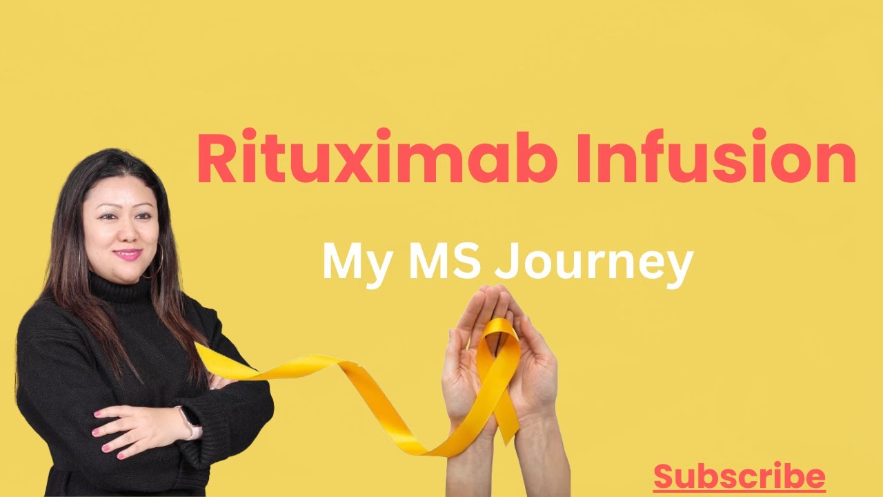 Rituximab Infusion for Multiple Sclerosis | My Personal Experience