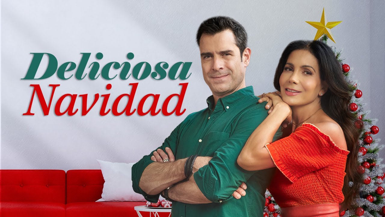Deliciosa Navidad | Pel&iacute;cula de Navidad Completa | Patricia Manterola y Rafael Novoa