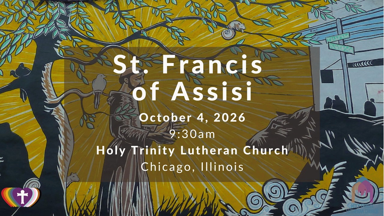 HTLakeview Online Liturgy: St. Francis of Assisi