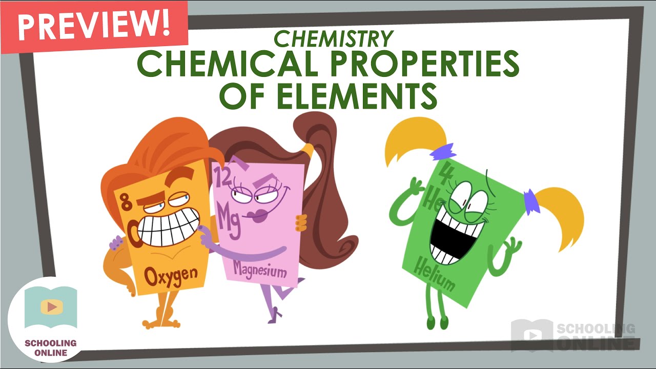 Chemical Properties of Elements - Properties and Structure of Matter - Lesson Preview