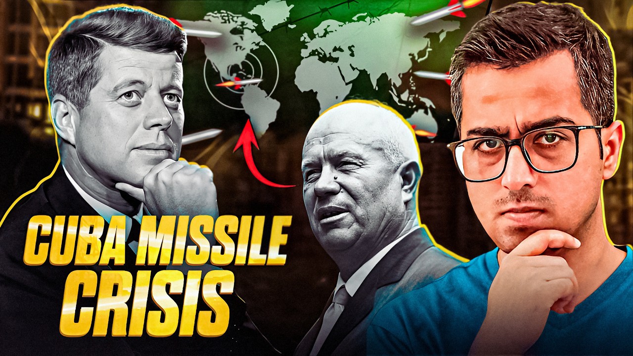 Cuban Missile Crisis Explained in Hindi: Cuban Missile Crisis के दौरान क्या हुआ था?