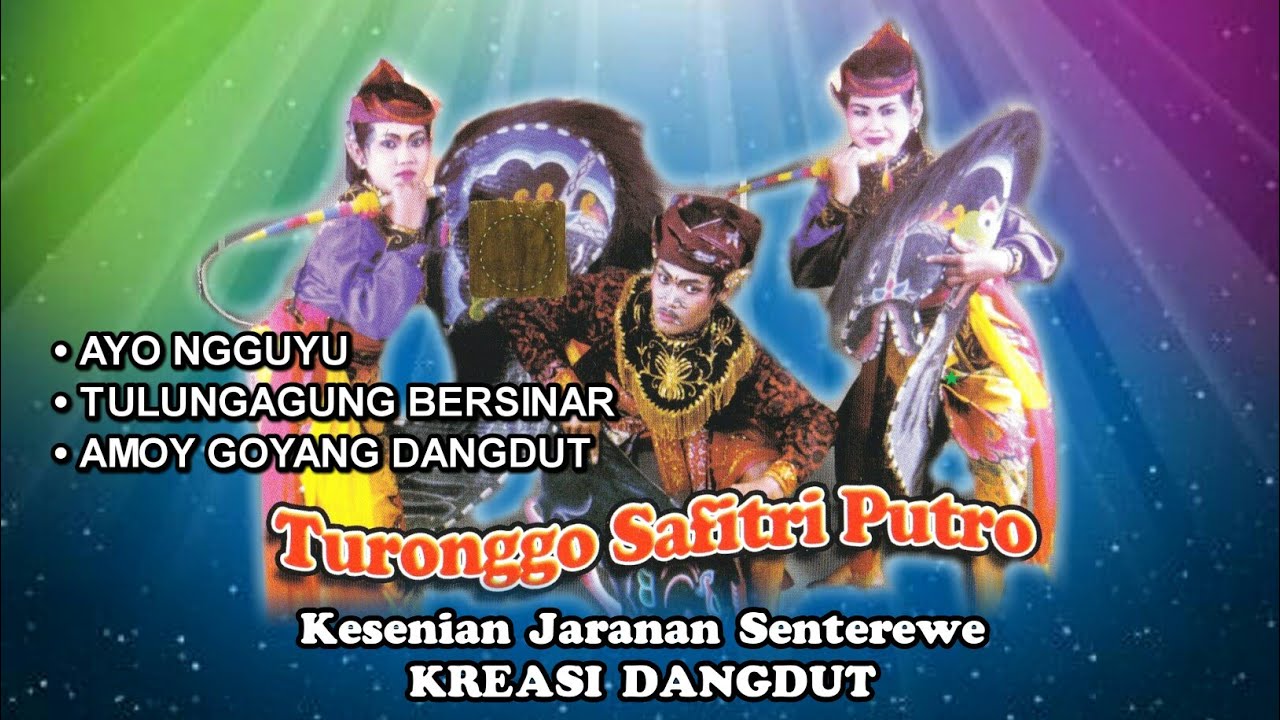 Turonggo Safitri Putro ~ Ayo Ngguyu _ Audio Video Full     |    Jaranan Senterewe