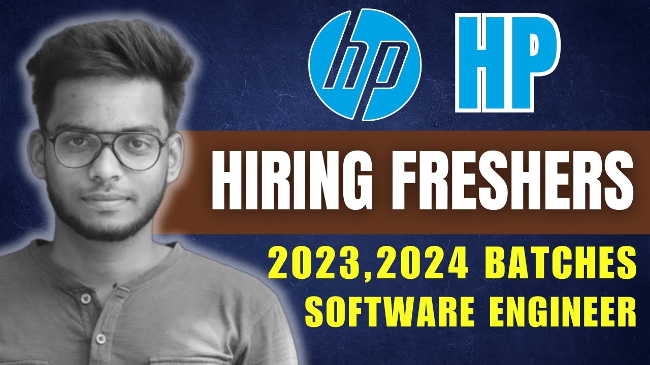 HP Hiring Freshers for Software Engineer | 2023 & 2024 Batches | Gowtham M