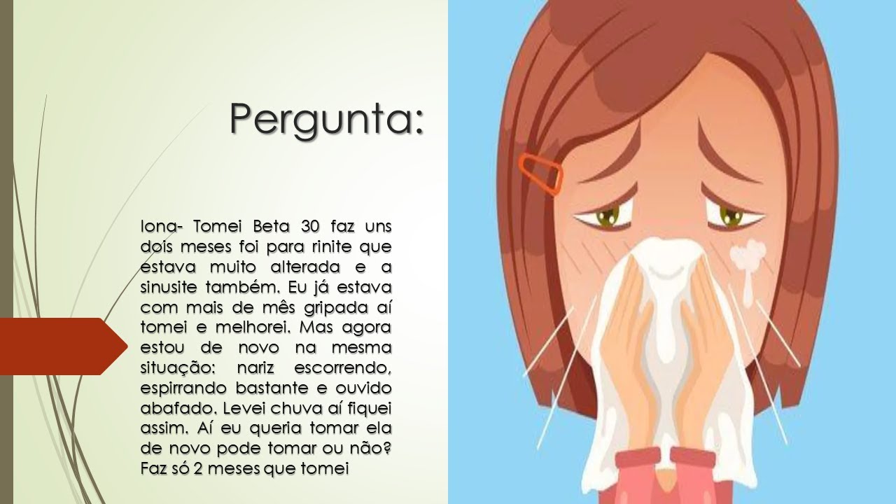 Tomei Beta Trinta faz dois meses | Posso tomar novamente?