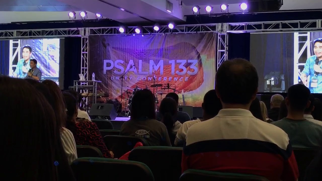 Ptr. Raffy Panlillio @PCEC Psalm 133 Unity Conference 2019