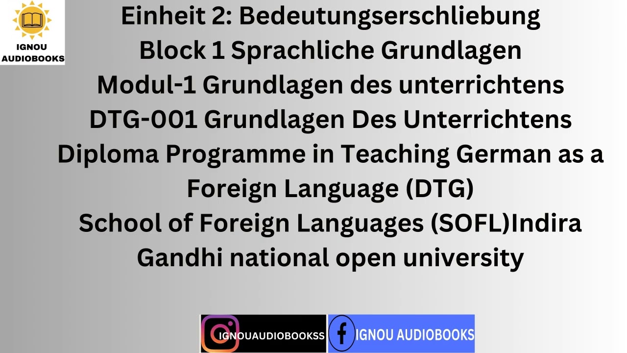 Einheit 2: Bedeutungserschliebung Block 1 Sprachliche Grundlagen M1 DTG001 DTG SOFL #ignou #german
