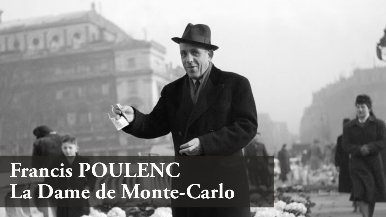 Francis POULENC ◆ La Dame de Monte-Carlo ◆ Sharon Coste