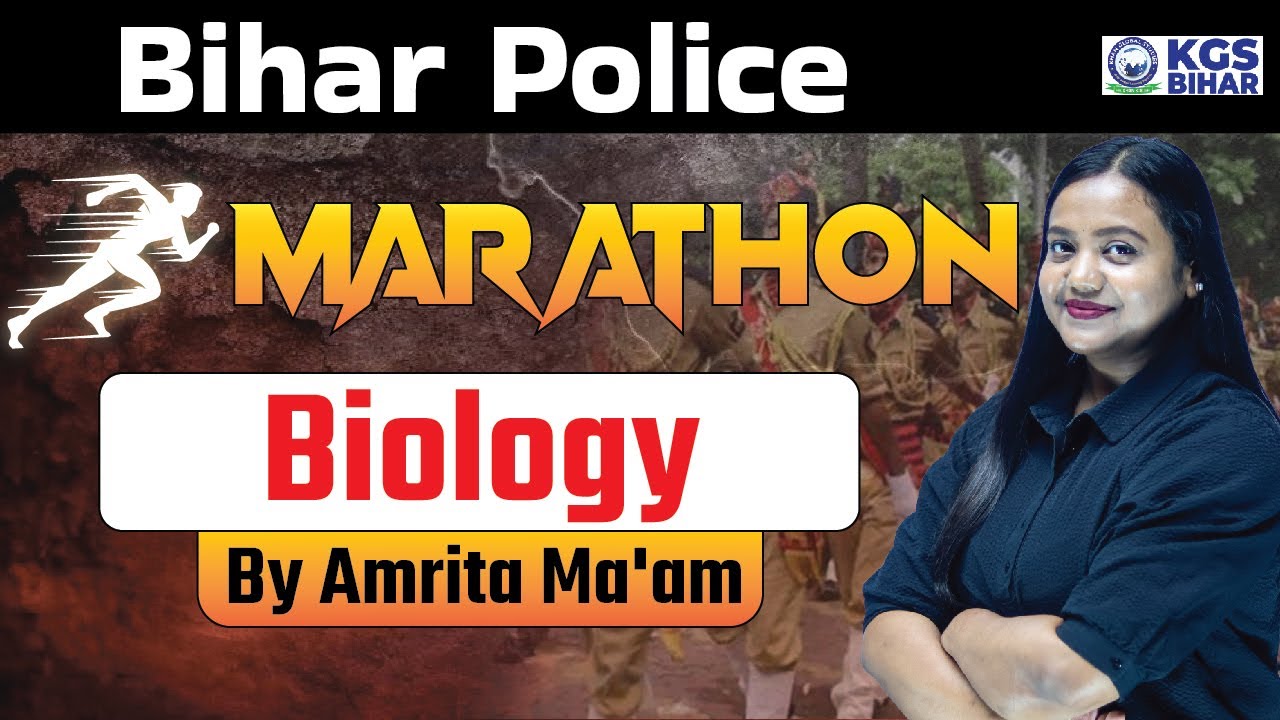 Bihar Police 2024 | Bihar Police Biology Marathon Live Class | Biology by Amrita Ma'am | KGS  Bihar