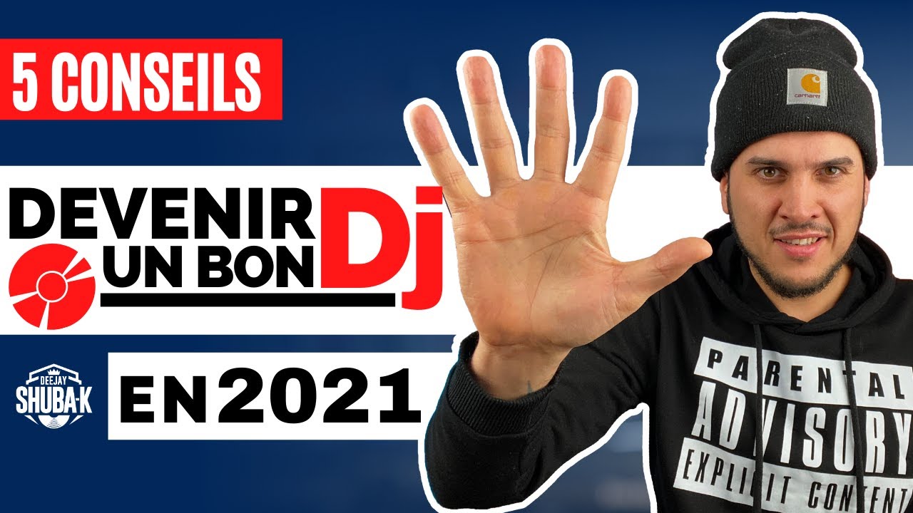 DEVENIR un BON DJ en 2021 - 5 Conseils + 1