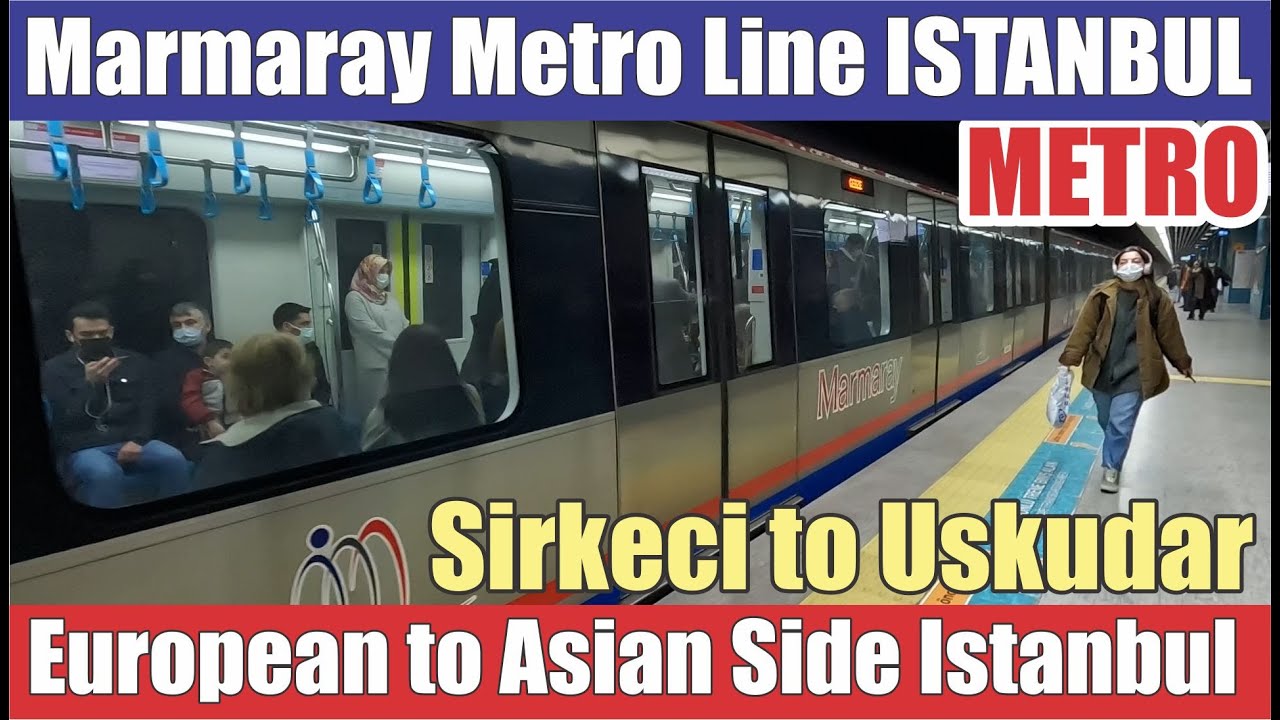 Istanbul 2022 | Sirkeci to Uskudar | Marmaray Metro Line | Travel Guide | Shahid Adil Travels