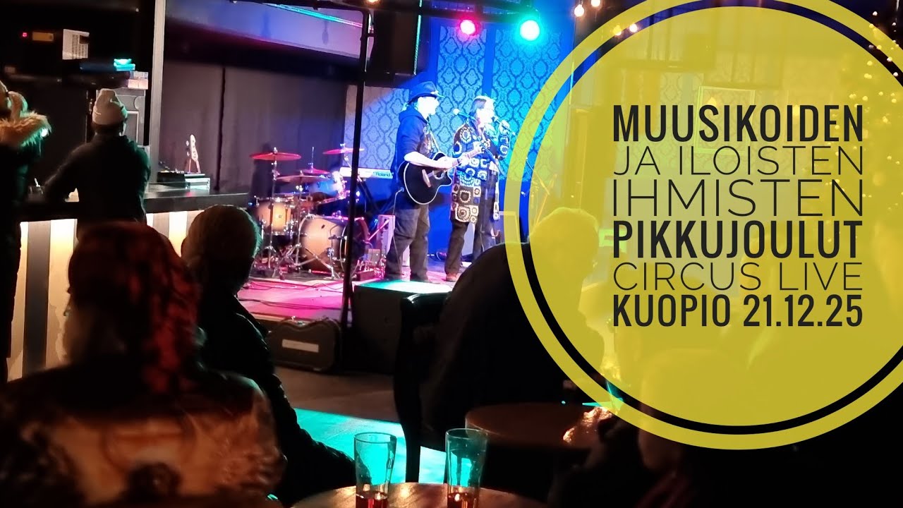 Muusikoiden ja iloisten ihmisten pikkujoulut 21. joulukuuta 2025, Circus Live/Roxy Club Kuopio
