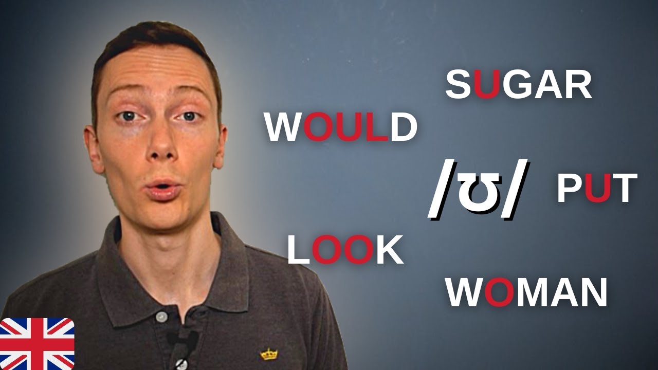 How to Pronounce the /ʊ/ Sound in British English