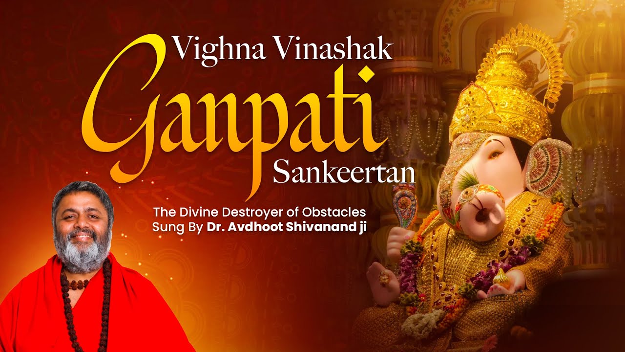 Vighna Vinashak Ganpati Sankeertan: The Divine Destroyer of Obstacles || By BABAJI