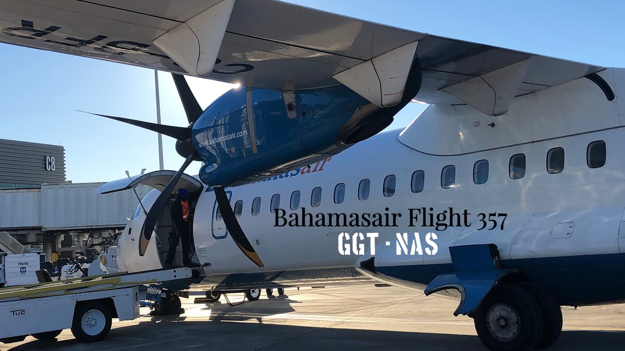 Bahamasair Flight 357| Exuma - Nassau |AT76| C6-BFW