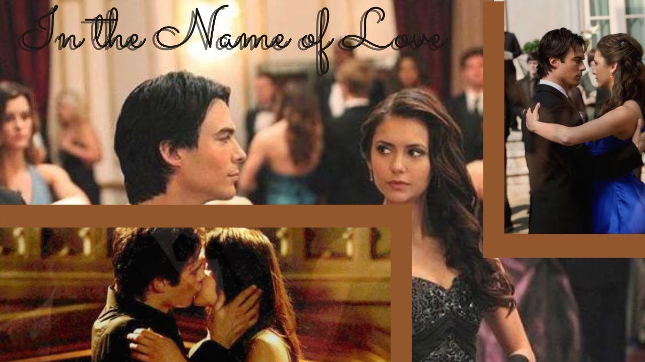 Elena and Damon|In The Name of Love|The Vampire Diaries