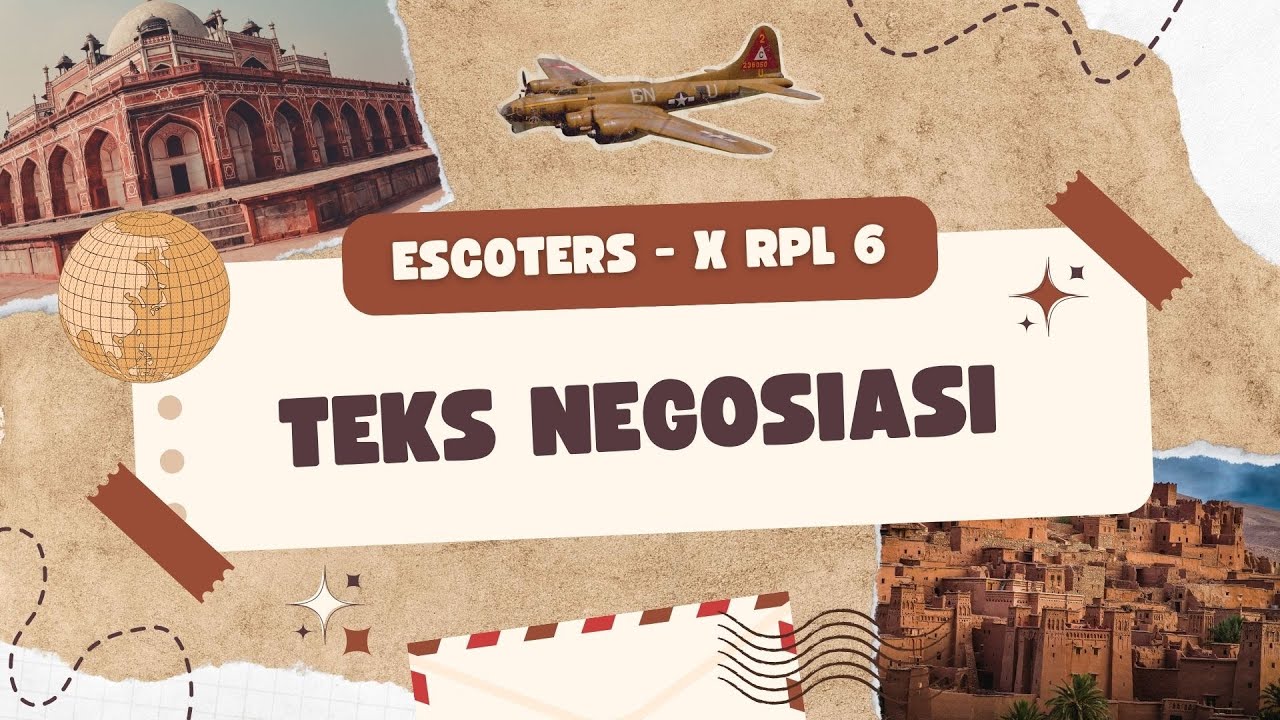 TEKS NEGOSIASI SMA ATAU SMK || ESCOTERS SAMUDRA & YUSUF || X RPL 6 SMK TELKOM MALANG