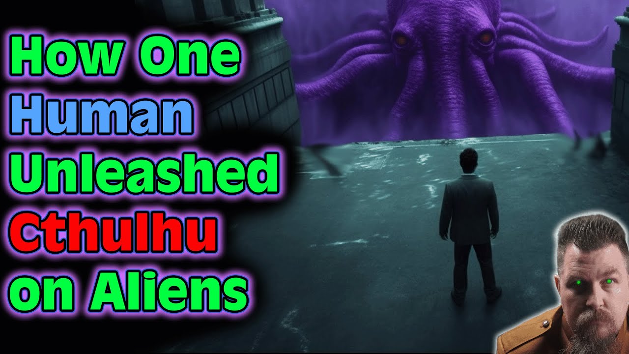 A HFY Story : How One Human Unleashed Cthulhu on Aliens! 😱 2111 ~Deathworld, War, Terran and Humans