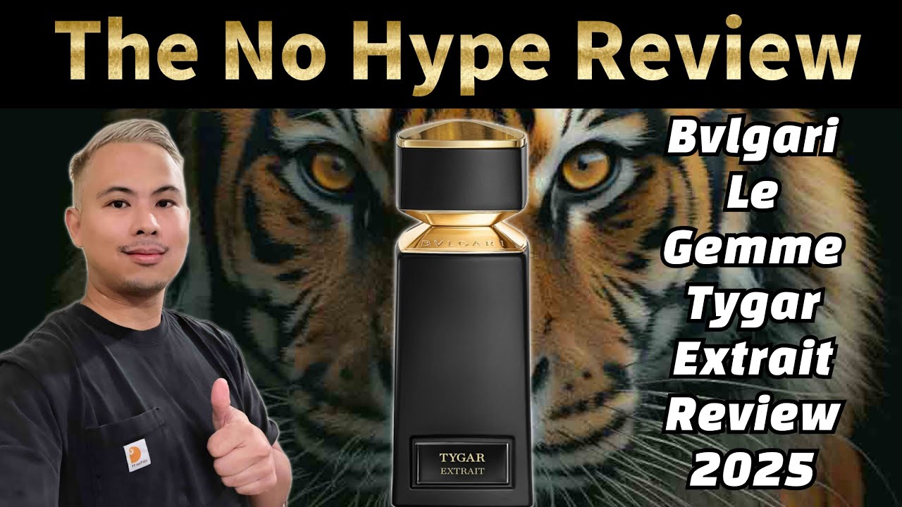 NEW BVLGARI TYGAR EXTRAIT REVIEW 2025 | THE HONEST NO HYPE FRAGRANCE REVIEW