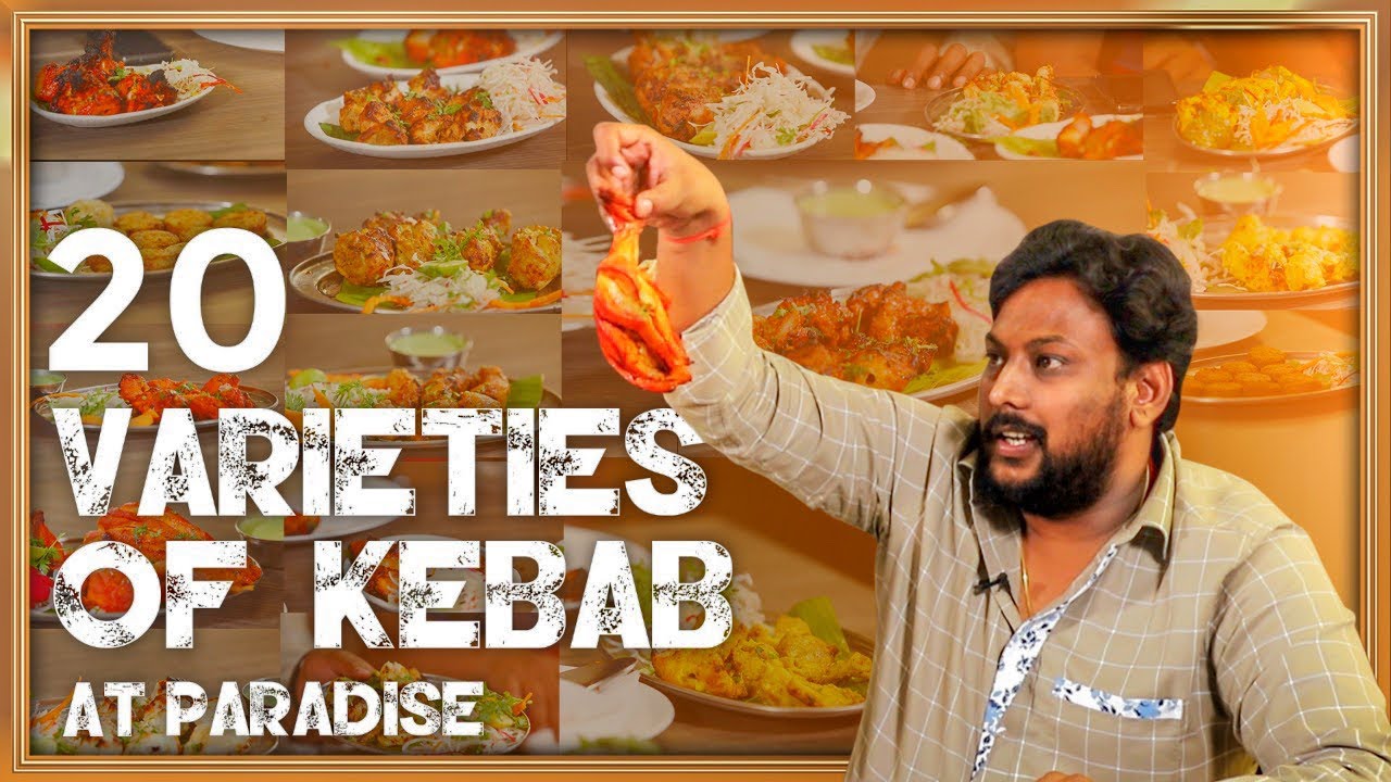 20 Kebabs at Hyderabad Paradise | Amazing Indian Food | Hotel Biryani Paradise