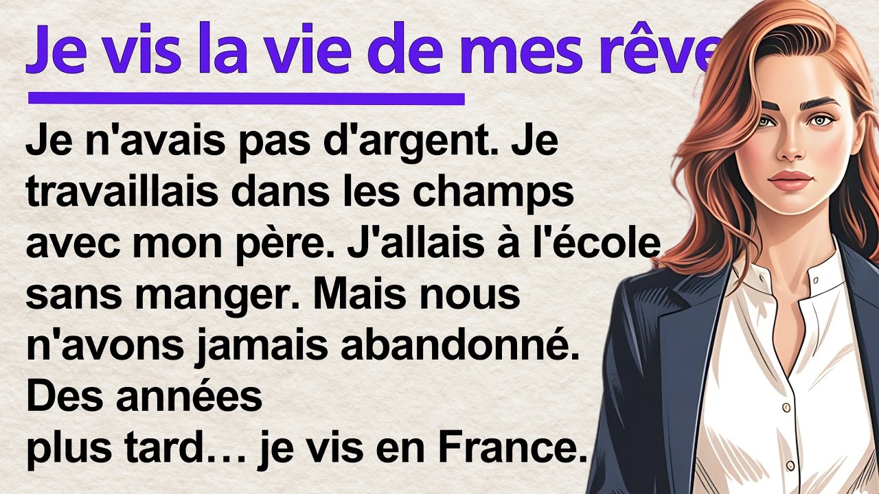 French Reading Practice for Beginners A1&ndash;A2 | Learn French with Simple Story | Living My Dream Life