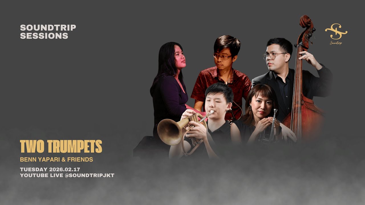 [SOUNDTRIP] Two Trumpets - Benn Yapari & Friends